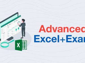 Advanced Excel + Exam