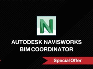Autodesk Navisworks – BIM Coordinator